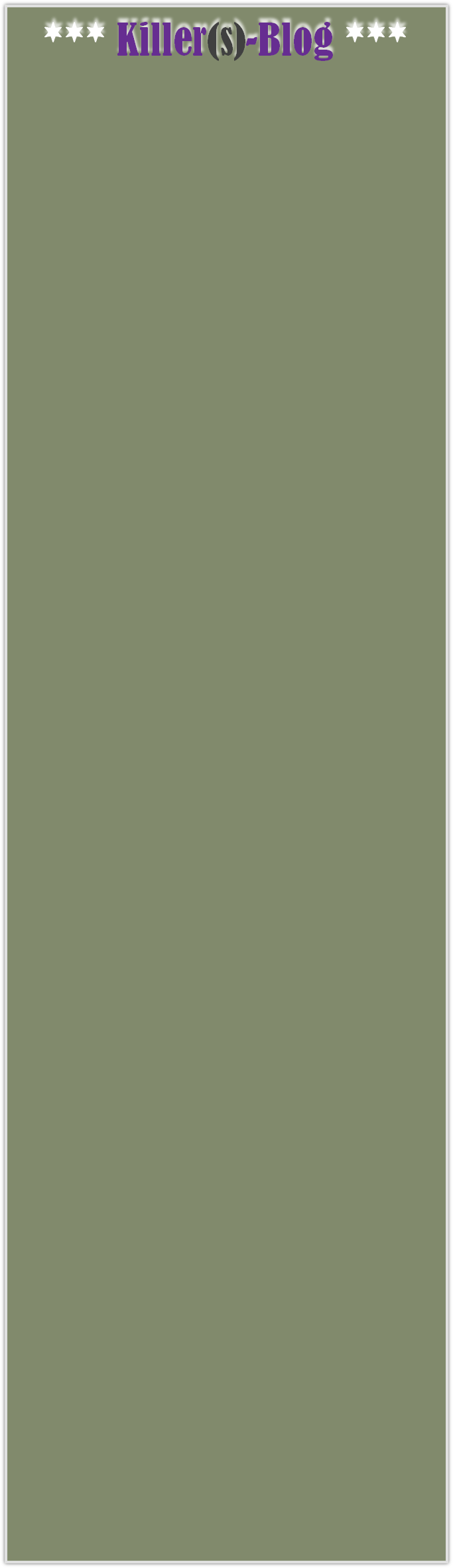 *** Killer(s)-Blog ***